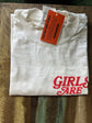 Girls Are Drugs Off white T-shirt