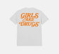 Girls Are Drugs T-shirt