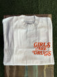 Girls Are Drugs Off white T-shirt